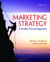 Marketing Strategy: A Decision-Focused Approach [8° ed.]
 0078028949, 9780078028946