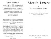 Martín Lutero: En lucha contra Roma [2]
 8422004216, 8422004234