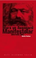 Marx ve Avangard Manifestolar: Devrimin Şiiri [1 ed.]