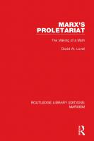 Marx's Proletariat: The Making of a Myth
 9781138855021, 9781315712840, 9781138888524, 9781315713366, 0415001161