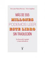 Más de 555 millones podemos leer este libro sin traducció: La fuerza del español y cómo defenderla
 9788430620128