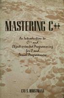 Mastering C++: An Introduction to C++ and Object-Oriented Programming for C and Pascal Programmers
 0471522570