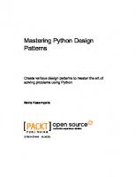 Mastering Python Design Patterns
 9781783989324, 1783989327