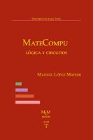 MateCompu. Lógica y circuitos [1, 1 ed.]