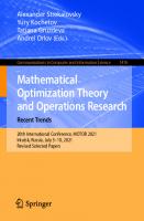 Mathematical Optimization Theory and Operations Research: Recent Trends: 20th International Conference, MOTOR 2021, Irkutsk, Russia, July 5–10, 2021, ... in Computer and Information Science)
 3030864324, 9783030864323