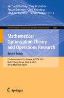 Mathematical Optimization Theory and Operations Research: Recent Trends: 22nd International Conference, MOTOR 2023, Ekaterinburg, Russia, July 2–8, ... in Computer and Information Science, 1881) [1st ed. 2023]
 3031432568, 9783031432569