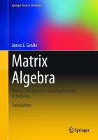 Matrix Algebra: Theory, Computations and Applications in Statistics (Springer Texts in Statistics) [3rd ed. 2024]
 3031421434, 9783031421433