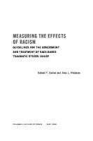 Measuring the Effects of Racism: Guidelines for the Assessment and Treatment of Race-Based Traumatic Stress Injury
 9780231550130