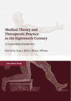 Medical Theory and Therapeutic Practice in the Eighteenth Century: A Transatlantic Perspective
 351508889X, 9783515088893