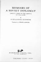 Memoirs Of A Soviet Diplomat: Twenty Years In The Service Of The U.S.S.R.
 9780883550403