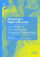 Mentoring in Higher Education: Case Studies of Peer Learning and Pedagogical Development [1st ed.]
 9783030468897, 9783030468903