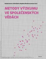 Metody výzkumu ve společenských vědách [1, 1 ed.]
 9788075710529