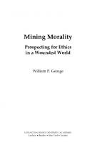 Mining Morality : Prospecting for Ethics in a Wounded World
 9781978707924, 9781978707931