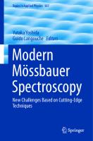 Modern Mössbauer Spectroscopy: New Challenges Based on Cutting-Edge Techniques (Topics in Applied Physics, 137)
 981159421X, 9789811594212