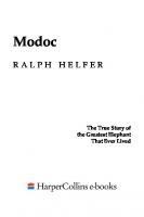 Modoc: The True Story of the Greatest Elephant That Ever Lived
 0060929510, 9780060929510, 9780061433146