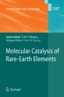 Molecular Catalysis of Rare-Earth Elements (Structure and Bonding, 137)
 3642128106, 9783642128103