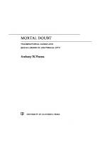 Mortal Doubt: Transnational Gangs and Social Order in Guatemala City
 0520969596, 9780520969599
