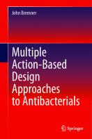 Multiple Action-Based Design Approaches to Antibacterials
 9789811609992