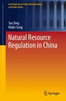 Natural Resource Regulation in China (Contributions to Public Administration and Public Policy)
 9819955920, 9789819955923