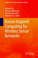 Nature Inspired Computing for Wireless Sensor Networks (Springer Tracts in Nature-Inspired Computing)
 9811521247, 9789811521249