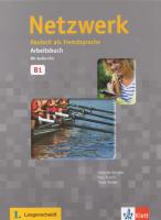 Netzwerk B1: Deutsch als Fremdsprache. Arbeitsbuch mit 2 Audio-CDs [1. Aufl.]
 9783126050043