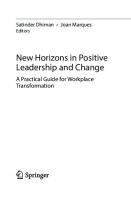New Horizons in Positive Leadership and Change: A Practical Guide for Workplace Transformation (Management for Professionals)
 3030381285, 9783030381288