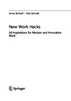 New Work Hacks: 50 Inspirations for Modern and Innovative Work
 3658330082, 9783658330088