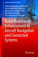 Noise Resistance Enhancement in Aircraft Navigation and Connected Systems (Springer Aerospace Technology)
 9811606293, 9789811606298