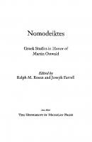 Nomodeiktes: Greek Studies in Honor of Martin Ostwald
 9780472102976