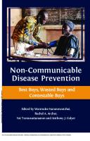 Non-Communicable Disease Prevention : Best Buys, Wasted Buys and Contestable Buys [1 ed.]
 9781783748655, 9781783748648