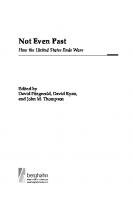 Not Even Past: How the United States Ends Wars
 9781789202168