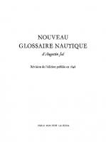 Nouveau glossaire nautique: A [Révision de l'éd. publiée en 1848. Reprint 2018 ed.]
 9783111555683, 9783111185644