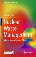 Nuclear Waste Management: Science, Technology, and Policy (Lecture Notes in Energy, 83)
 9402421041, 9789402421040