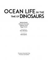 Ocean life in the time of dinosaurs [1/1, 1 ed.]
 9780691243948, 9780691243993