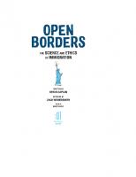 Open Borders: The Science and Ethics of Immigration
 1250316960, 9781250316967
