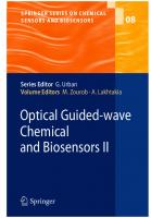 Optical Guided-wave Chemical and Biosensors II (Springer Series on Chemical Sensors and Biosensors, 8)
 9783642028267, 3642028268