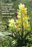 Orchids of Europe, North Africa and the Middle East [3 ed.]
 0881927546, 9780881927542