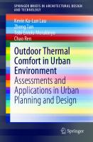 Outdoor Thermal Comfort in Urban Environment: Assessments and Applications in Urban Planning and Design (SpringerBriefs in Architectural Design and Technology)
 9811652449, 9789811652448