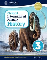 Oxford International Primary History: Student Book 3
 0198418116, 9780198418115
