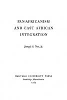 Pan-Africanism and East African Integration [2nd printing 1967. Reprint 2014 ed.]
 9780674421394, 9780674421387