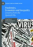 Pandemics, Economics and Inequality: Lessons from the Spanish Flu (Palgrave Studies in Economic History)
 3031056671, 9783031056673