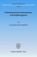 Parlamentarische Informations- und Redebefugnisse [1 ed.]
 9783428448487, 9783428048489