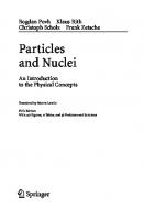 Particles and Nuclei: An Introduction to the Physical Concepts
 3540201688, 9783540201687