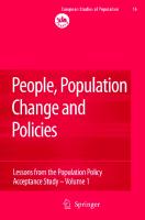 People, Population Change and Policies: Lessons from the Population Policy Acceptance Study Vol. 1: Family Change (European Studies of Population, 16/1)
 1402066082, 9781402066085