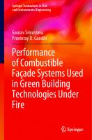 Performance of Combustible Façade Systems Used in Green Building Technologies Under Fire (Springer Transactions in Civil and Environmental Engineering)
 9811631115, 9789811631115
