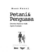 Petani & penguasa: Dinamika perjalanan politik agraria Indonesia [Cet. 1 ed.]
 9799289041, 9789799289049