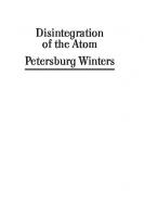 Petersburg Winters and Disintegration of the Atom: Selected Memoirs and Prose Fiction
 1618114549, 9781618114549