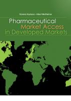 Pharmaceutical market access in developed markets
 9788897419730, 8897419739, 9788897419747, 8897419747