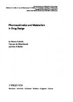 Pharmacokinetics and Metabolism in Drug Design  [illustrated edition]
 3-527-30197-6, 9783527301973