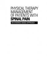 Physical Therapy Management of Patients with Spinal Pain : An Evidence-Based Approach [1 ed.]
 9781617119729, 9781556429323